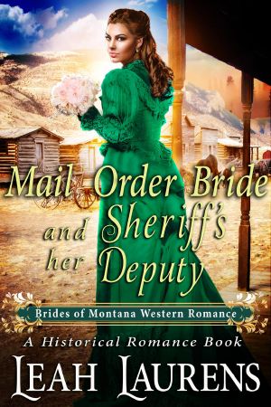 [Brides of Montana 13] • Mail Order Bride and Her Sheriff's Deputy